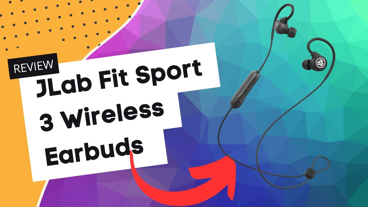 You are currently viewing JLab Fit Sport 3 Review: Best Wireless Earbuds for Workouts?